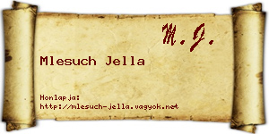 Mlesuch Jella névjegykártya